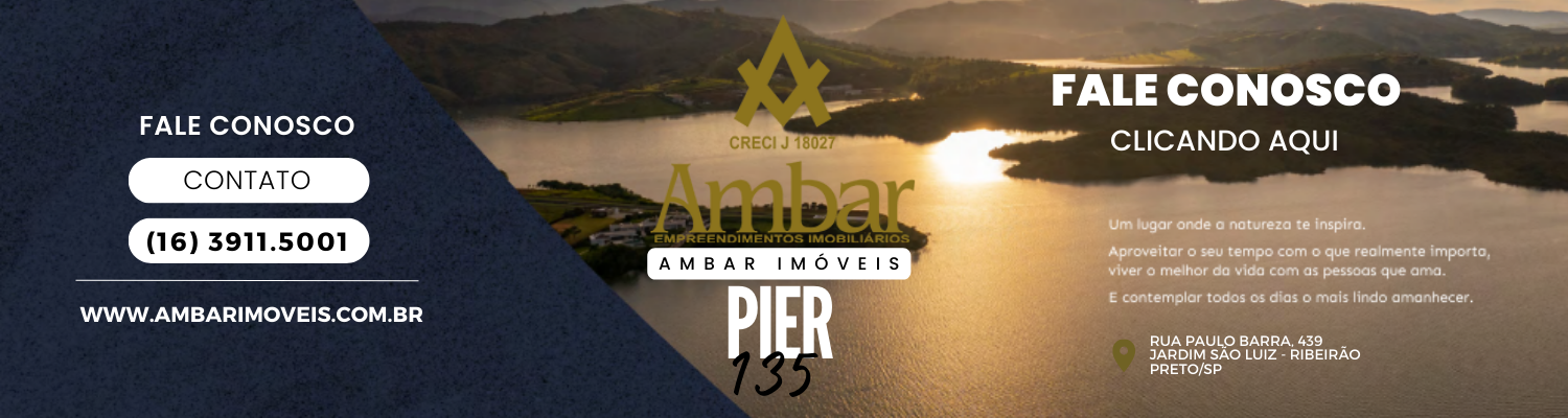 Ambar Imóveis | Imobiliária em Ribeirão Preto | Ambar e Pier 135 Escarpas